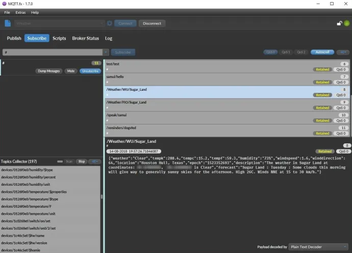 A weather forecast in addition to other topics, published by an unsecured MQTT server